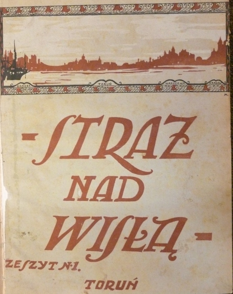 Czasopismo "Straż nad Wisłą" nr. 1