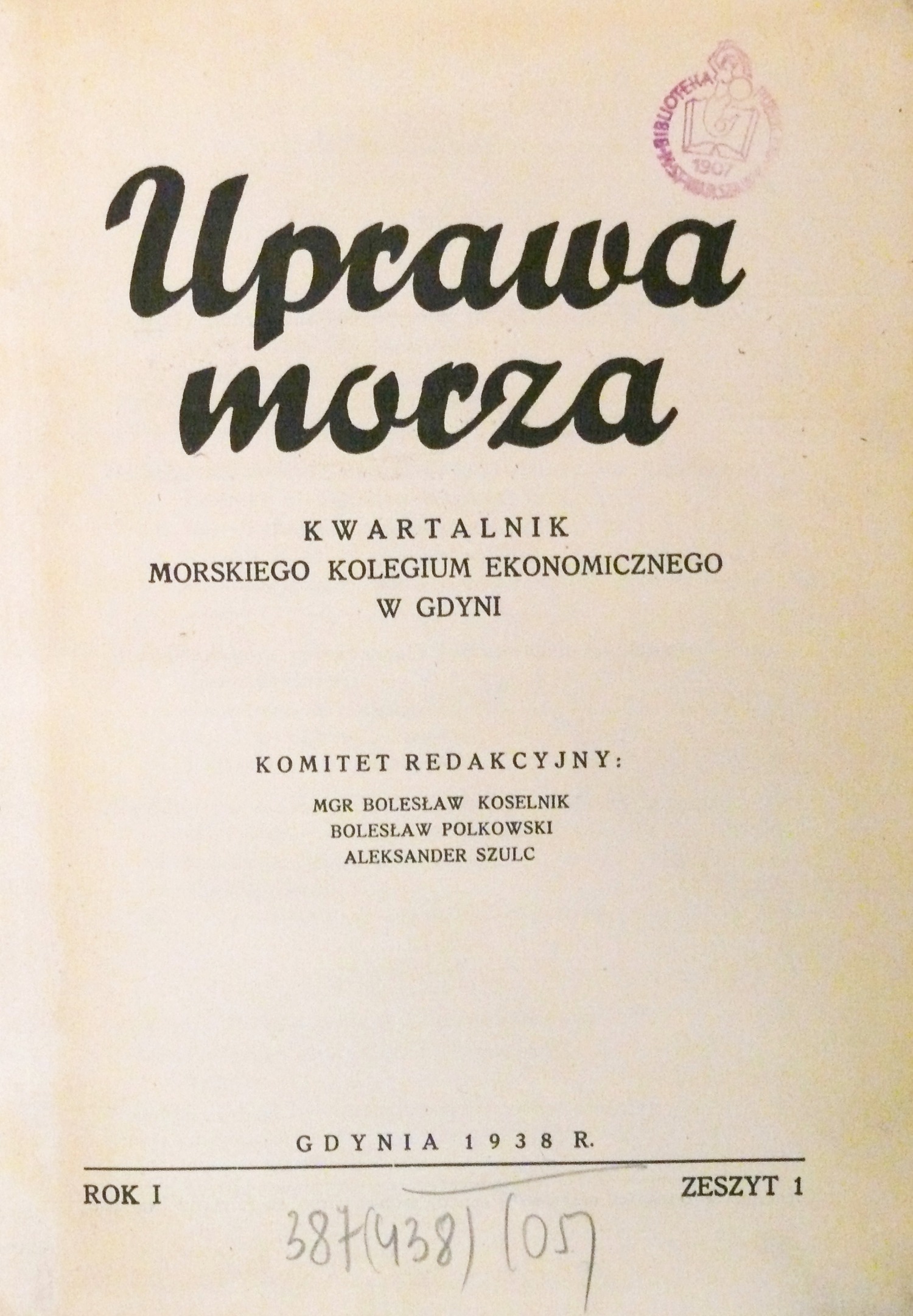Strona tytułowa pierwszego wydania pisma „Uprawa Morza” z 1938 roku
